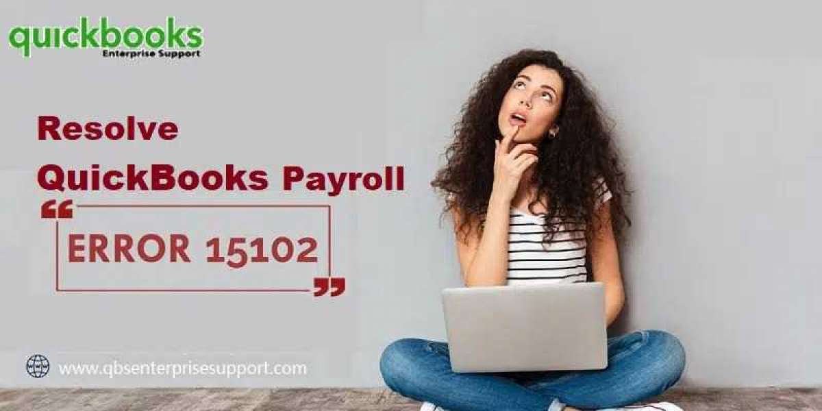 How to Rectify QuickBooks Payroll Update Error 15102?