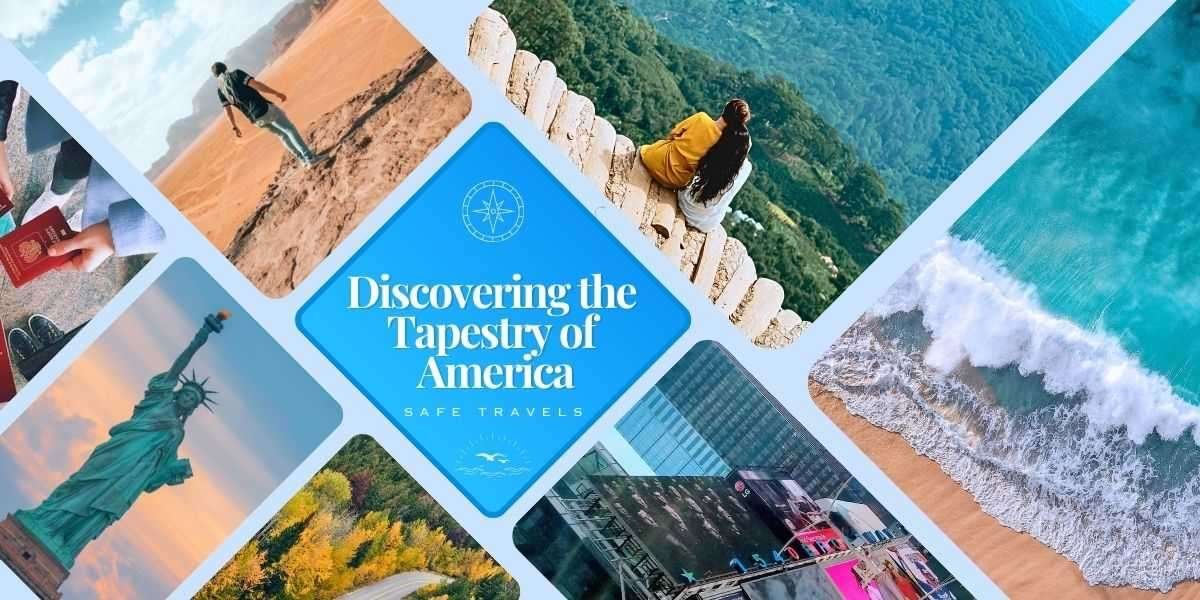 Discovering the Tapestry of America: Best Destinations in the United States