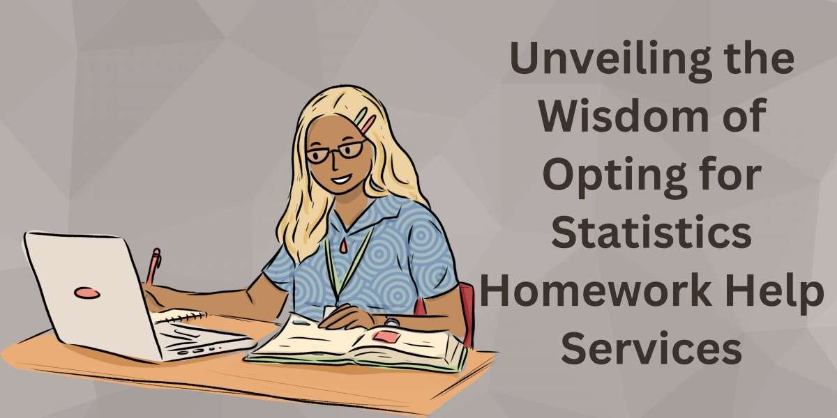 Is it Wise to Avail the Services of a Statistics Homework Help Platform?