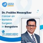 Best Cancer Surgery Doctor in Bangalore Dr Prabhu