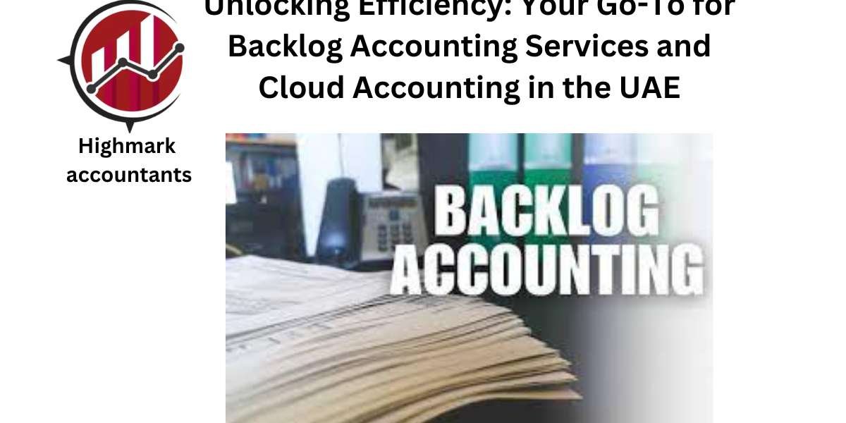 Unlocking Efficiency:Backlog Accounting Services and Cloud Accounting in the UAE