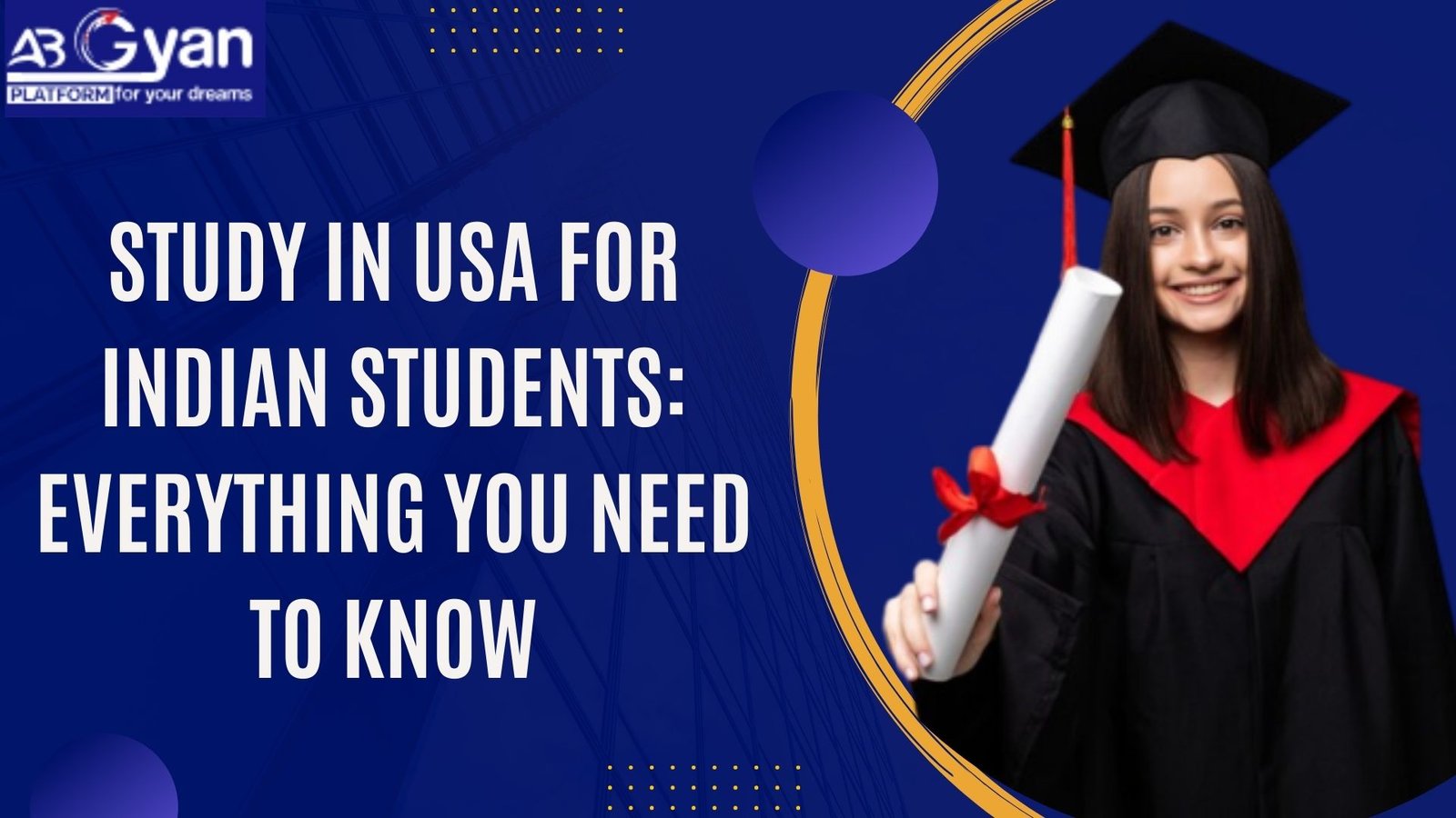Study in USA for Indian Students: Everything You Need to Know - Fyberly