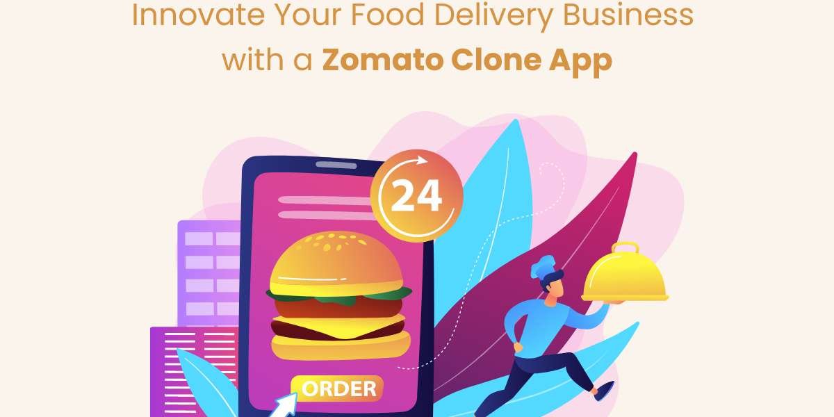 Innovate Your Food Delivery Business with a Zomato Clone App