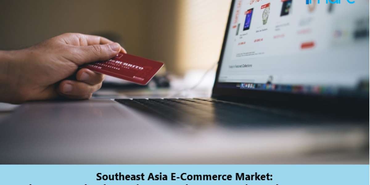 Southeast Asia E-Commerce Market Size, Trends and Forecast 2024-2032