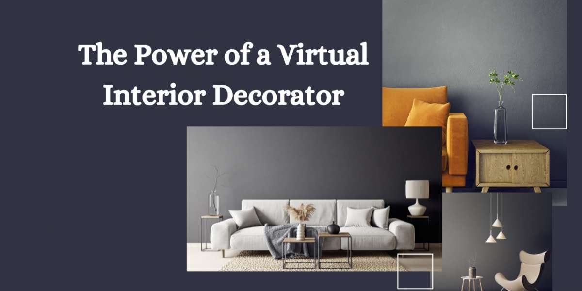 The Power of a Virtual Interior Decorator