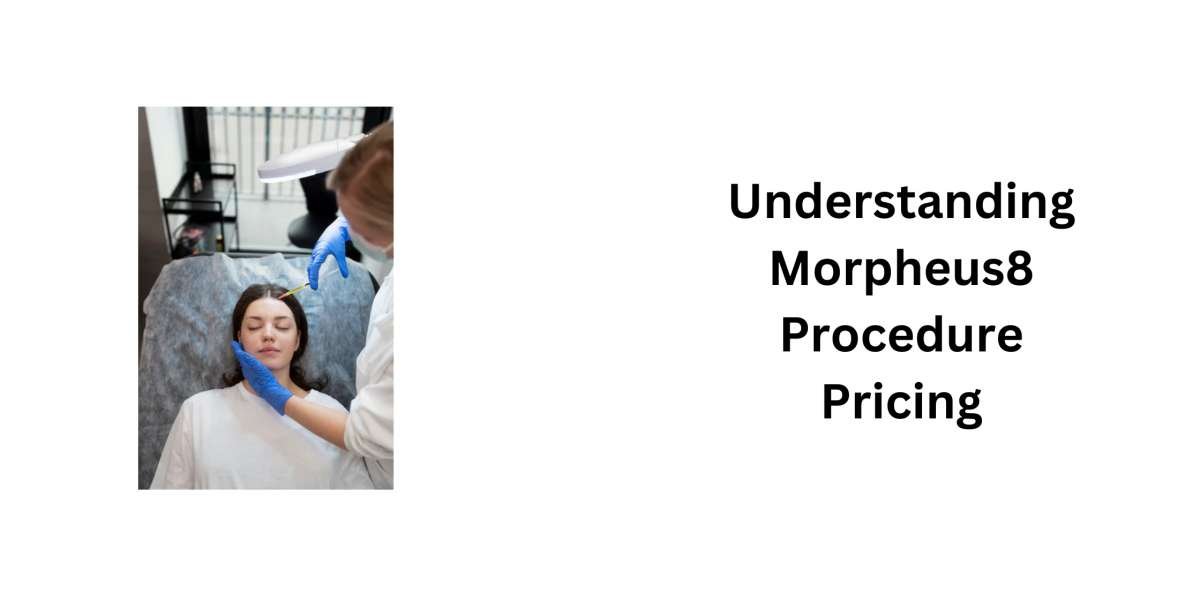Understanding Morpheus8 Procedure Pricing