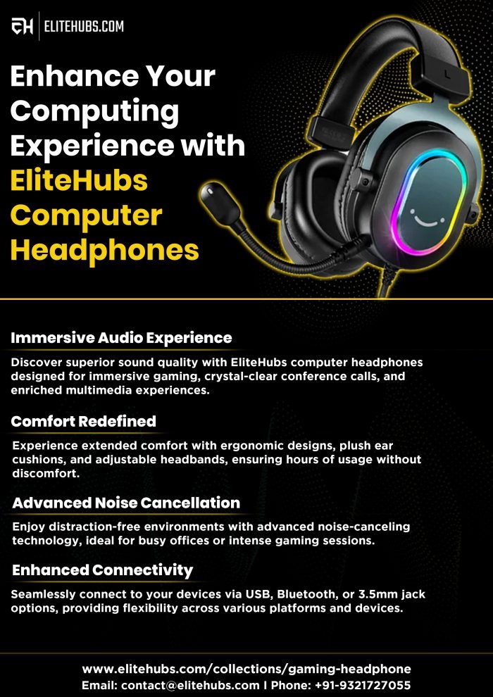 Enhance Your Computing Experience with EliteHubs Computer Headphones - Manufacturers Network | Manufacturers Network