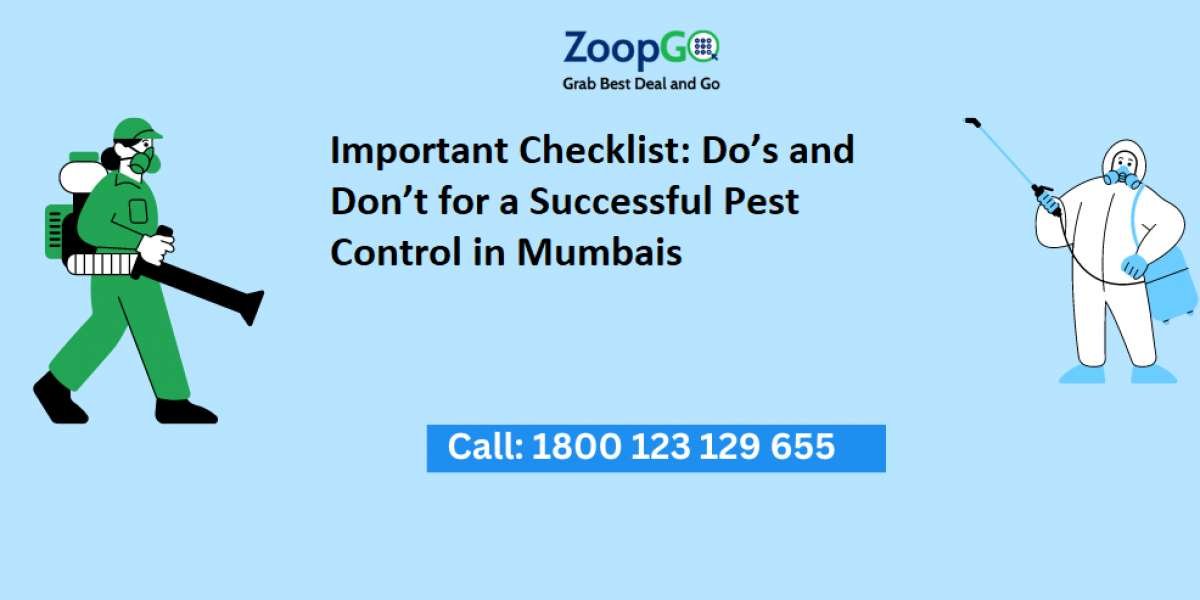Important Checklist: Do’s and Don’t for a Successful Pest Control in Mumbai