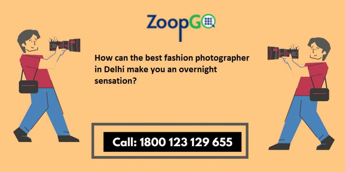 How can the best fashion photographer in Delhi make you an overnight sensation?