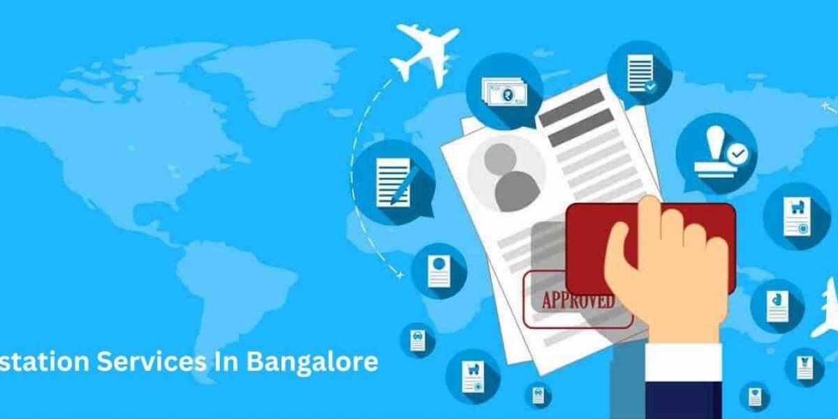 Finding the Best Document Attestation Services in Bangalore: A Comprehensive Guide
