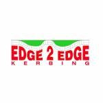 Edge 2 Edge Kerbing