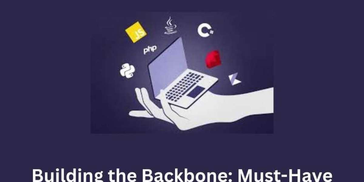 Building the Backbone: Must-Have Backend Technologies