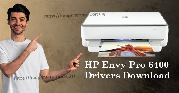 HP Envy Pro 6400 Drivers Download