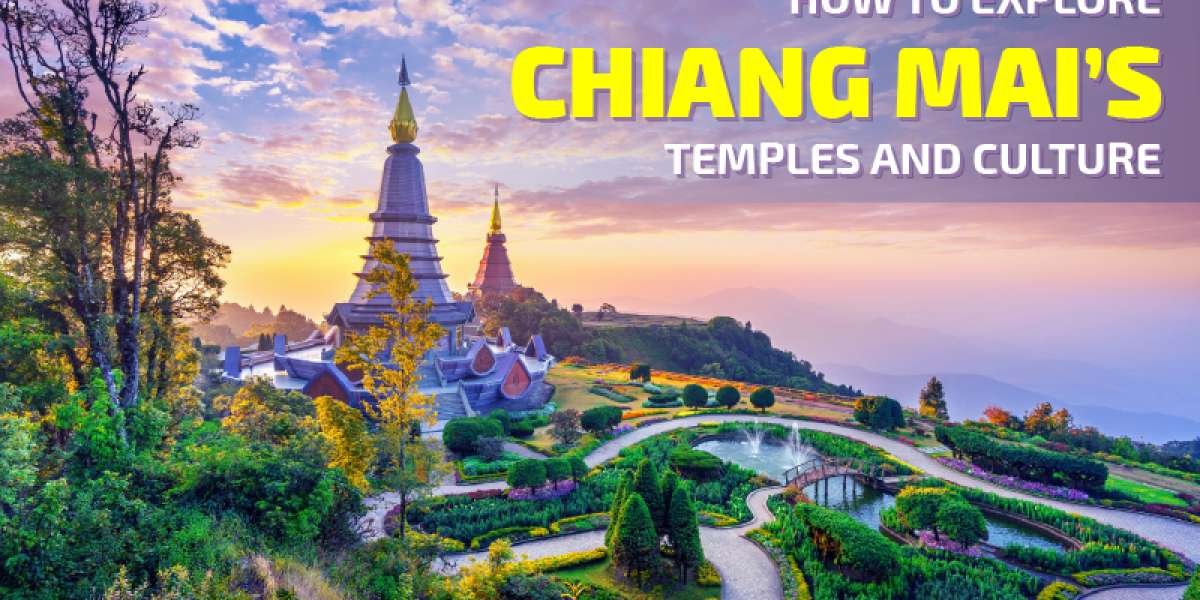 How to Explore Chiang Mai’s Temples and Culture Like a Local