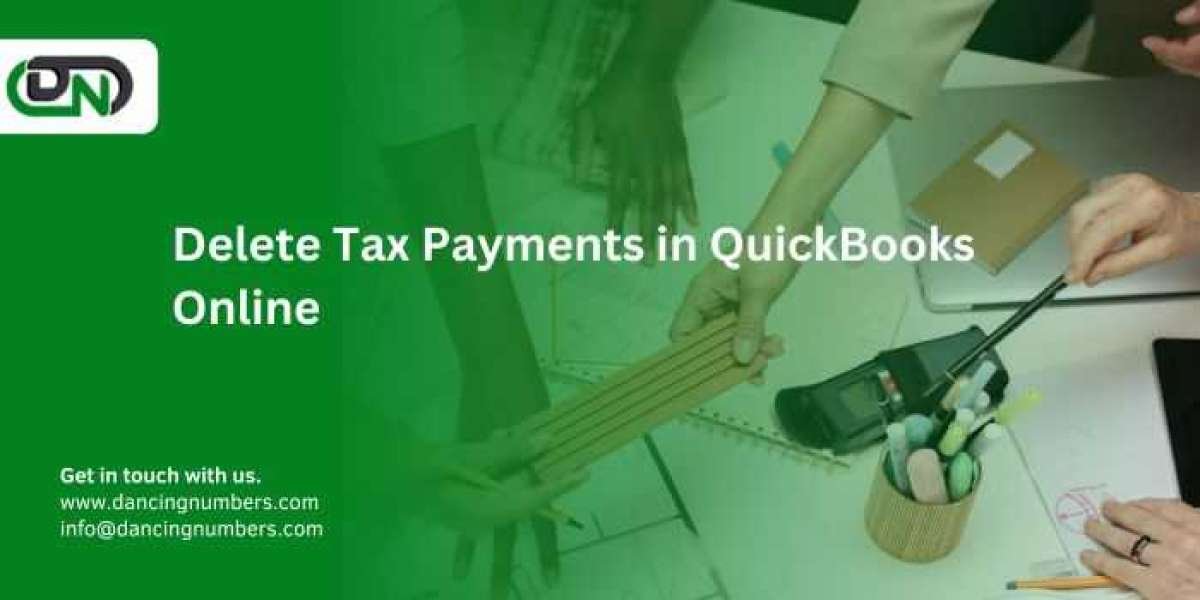 How to Correct and Delete Tax Payments in QuickBooks Online