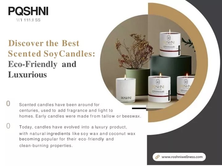 PPT - Soy and Coconut Wax Candles - Roshni Wellness PowerPoint Presentation - ID:13628417