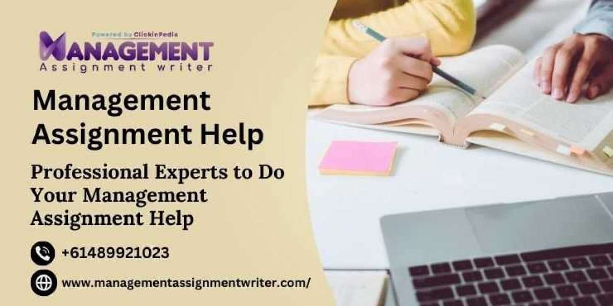 Professional Experts to Do Your Management Assignment Help