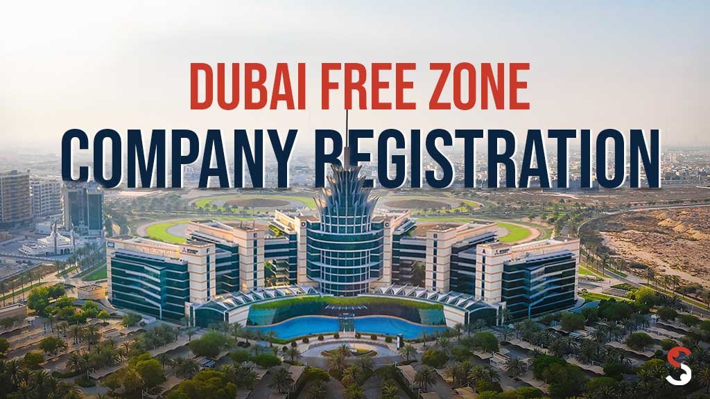 Dubai Free Zone Company Registration | Shuraa India