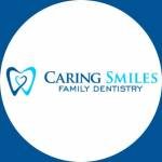 Caring Smiles Family Dentistry Profile Picture