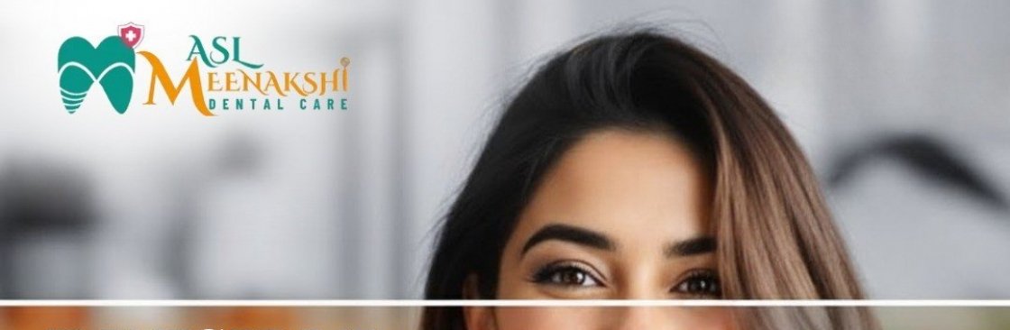 ASL Meenakshi Dental Care Cover Image